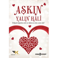 Aşkın Yalın Hâli